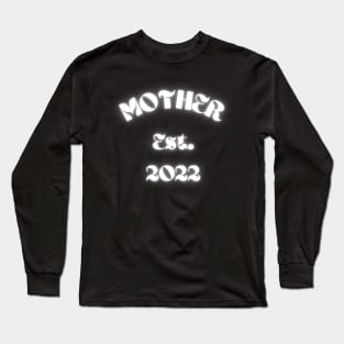 New Mom Long Sleeve T-Shirt